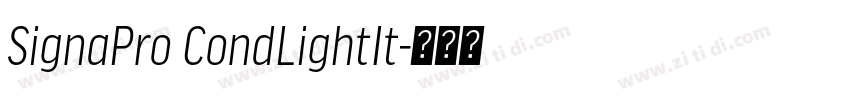 SignaPro CondLightIt字体转换 SignaPro CondLightIt字体转换